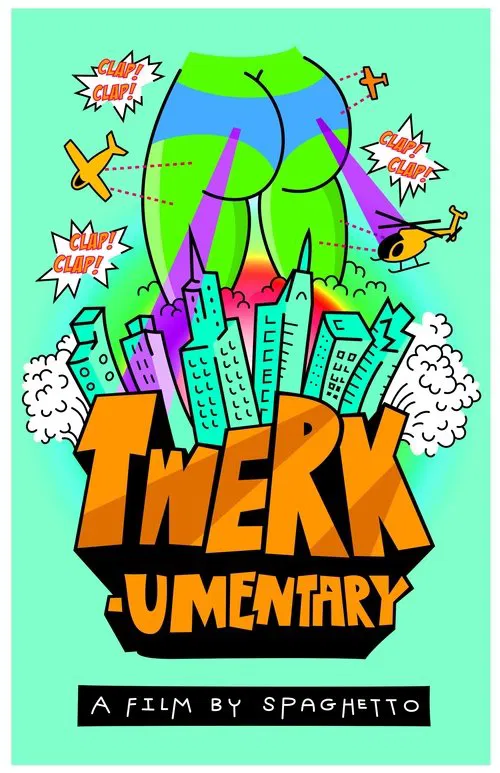 #Twerkumentary movie poster