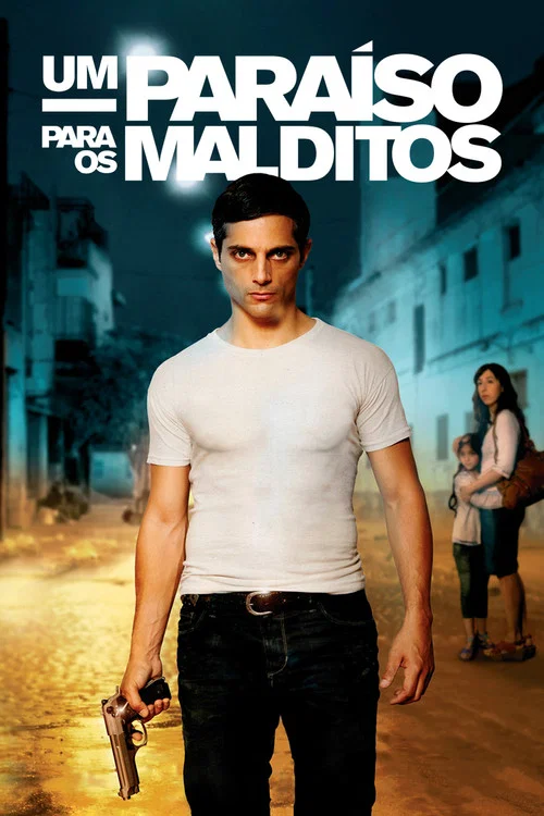 Poster do filme Um Paraíso para os Malditos
