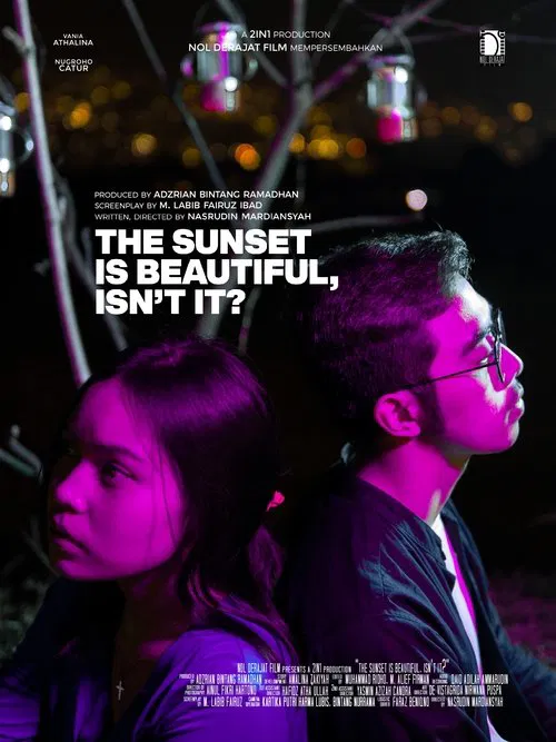 The Sunset is Beautiful, isn't it? movie poster