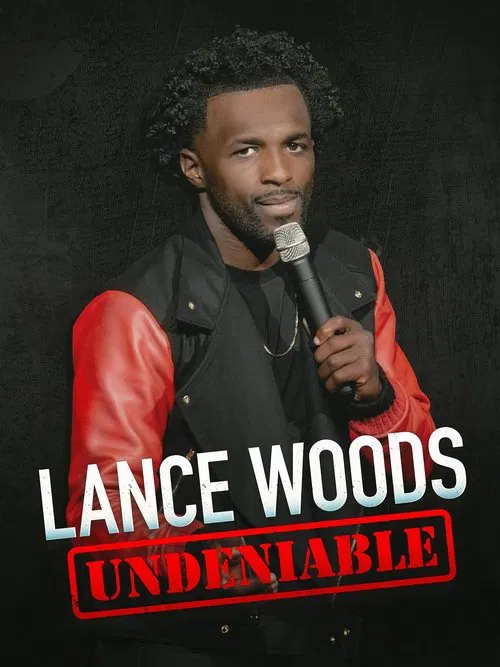 Lance Woods: Undeniable movie poster