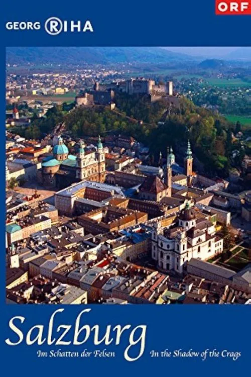 Salzburg - In the Shadow of the Crags movie poster
