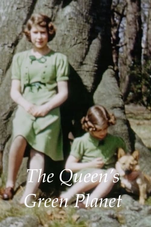 The Queen's Green Planet movie poster