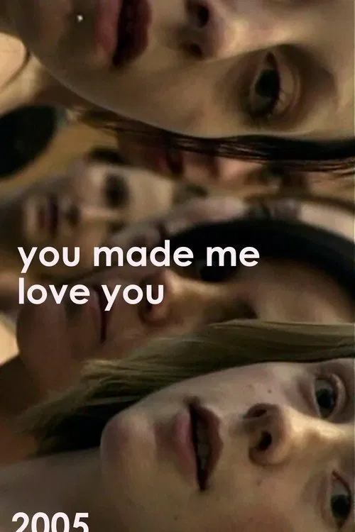 Poster do filme You Made Me Love You