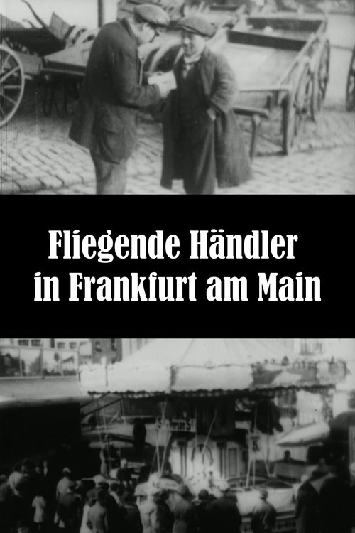 Travelling Hawkers in Frankfurt am Main movie poster