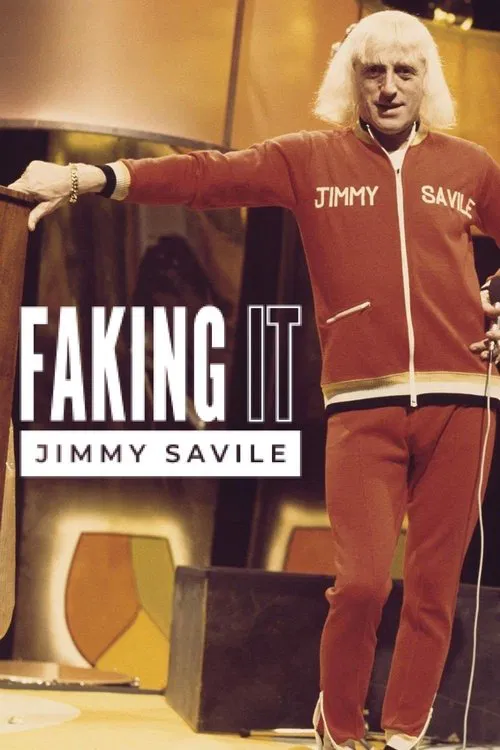 Faking It: Jimmy Savile movie poster
