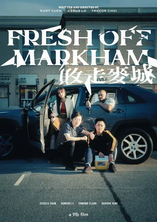 Fresh off Markham movie poster