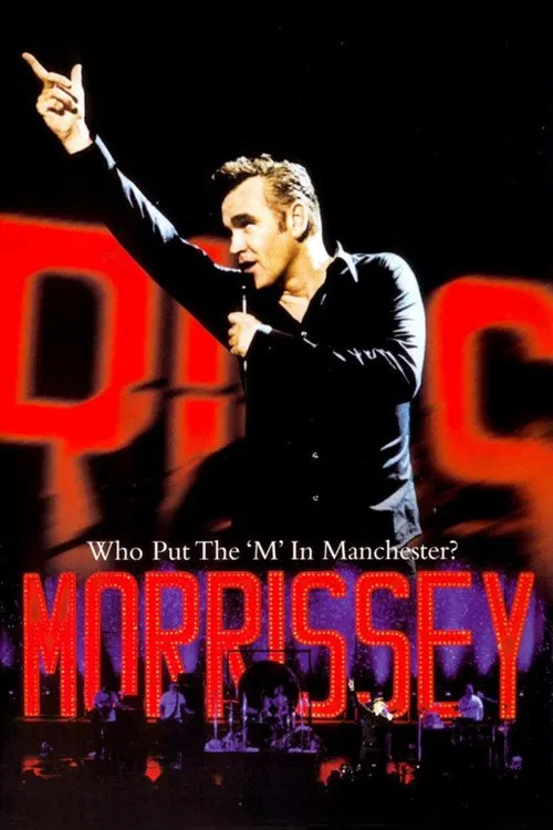 Morrissey: Who Put the 'M' in Manchester? movie poster