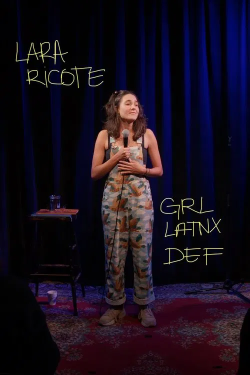 Lara Ricote: GRL/LATNX/DEF movie poster