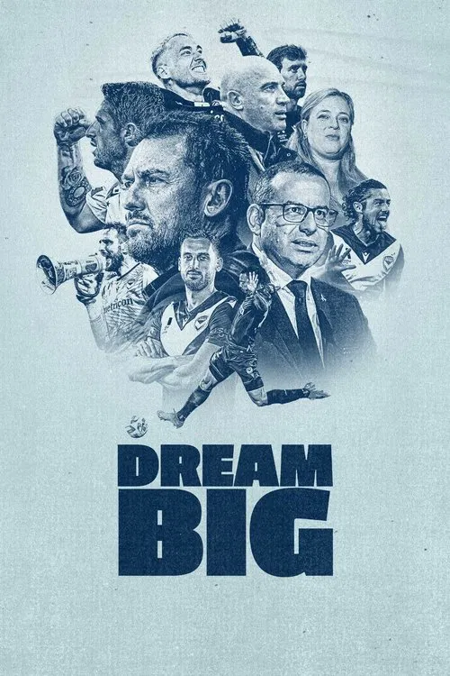 Dream Big tv show poster