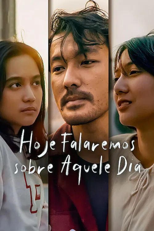 Poster do filme Hoje Falaremos sobre Aquele Dia