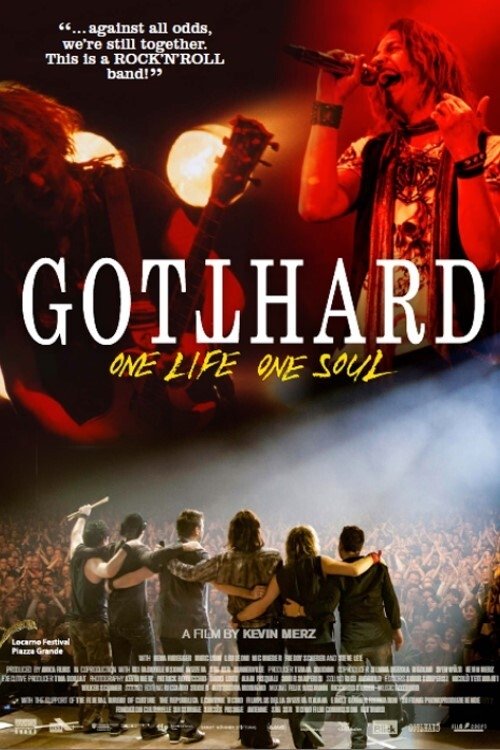 Gotthard – One Life, One Soul movie poster
