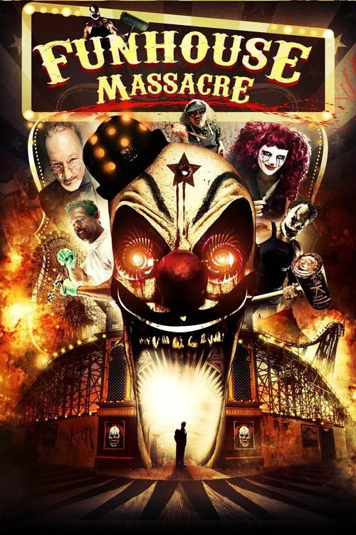 The Funhouse Massacre movie poster