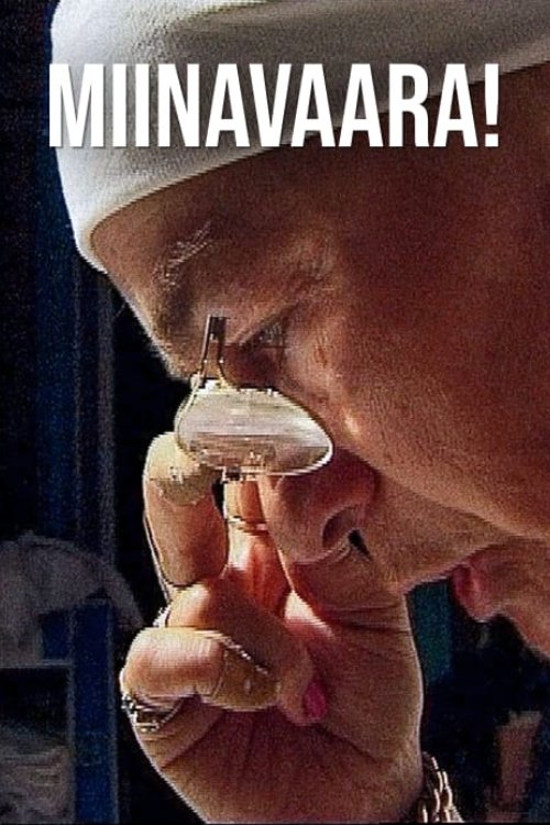 Miinavaara! movie poster