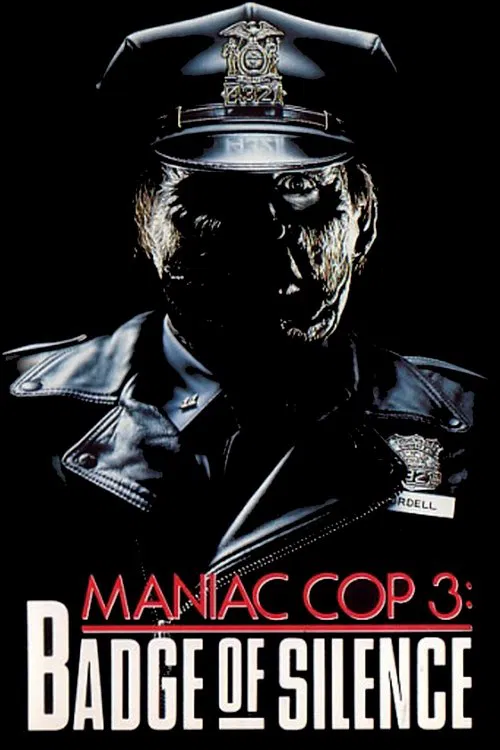 Maniac Cop 3: Badge of Silence movie poster