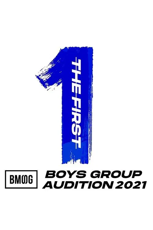 THE FIRST -BMSG Audition 2021- tv show poster