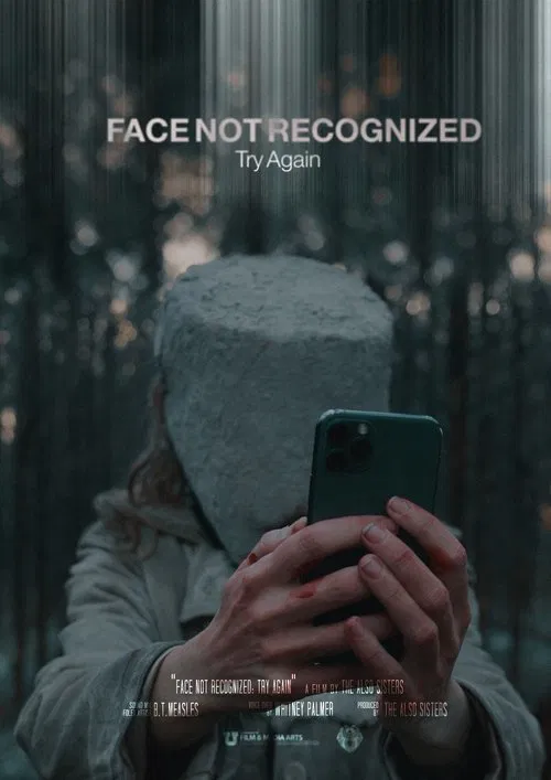 Face Not Recognized. Try Again. movie poster