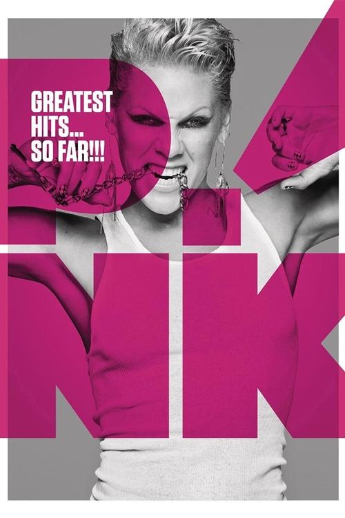 P!NK: Greatest Hits... So Far!!! movie poster