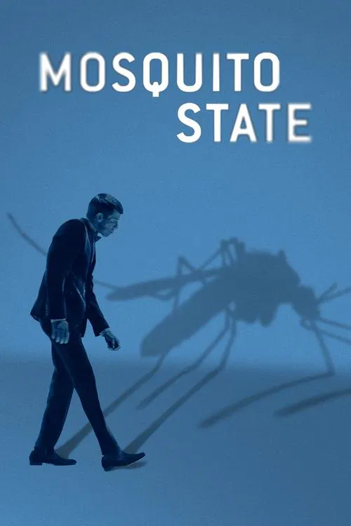Mosquito State movie poster