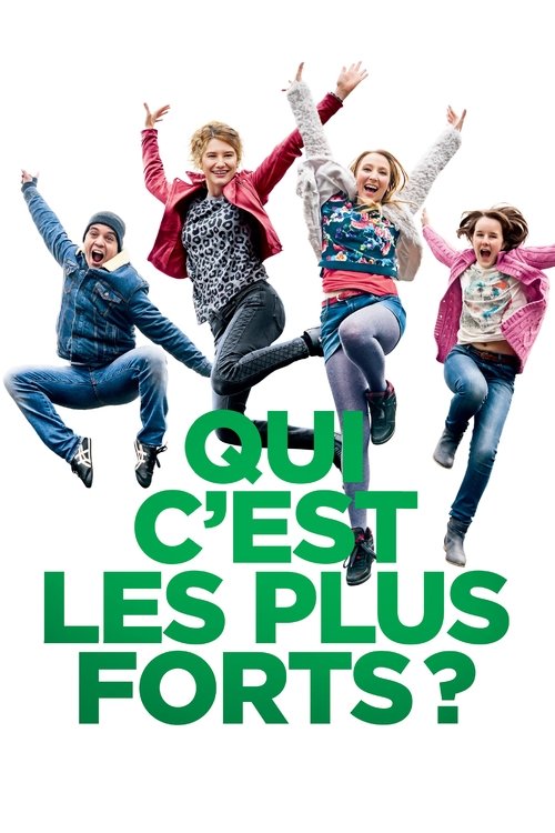 Qui c'est les plus forts ? movie poster