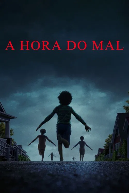 Poster do filme A Hora do Mal