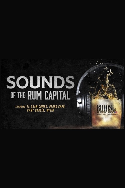Sounds of the Rum Capital movie poster