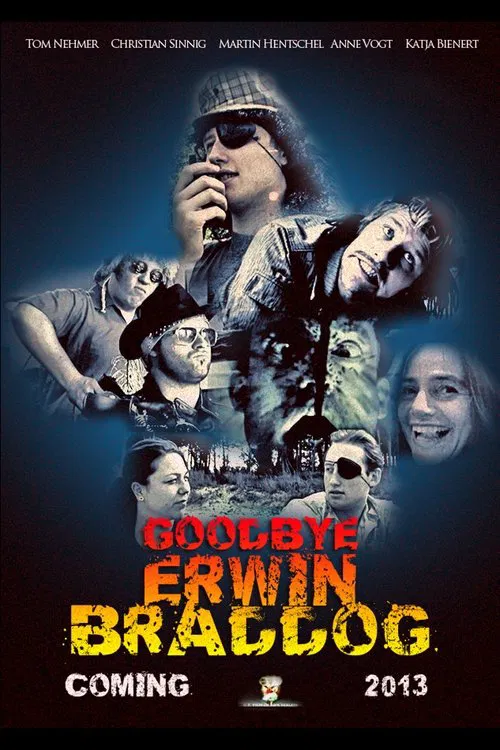 Goodbye Erwin Braddog movie poster