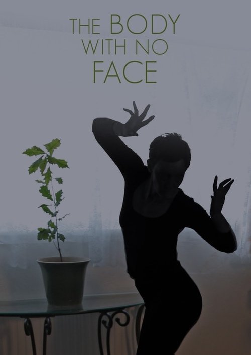 The Body with No Face movie poster