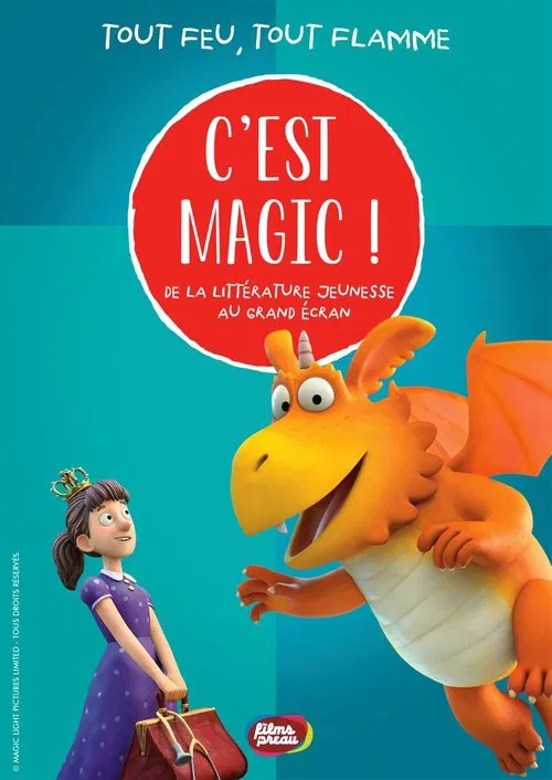 C'est Magic ! - Tout feu tout flamme movie poster