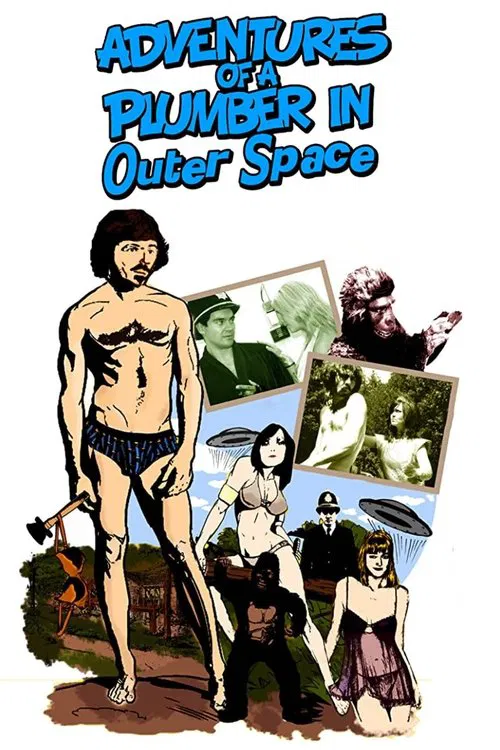 Poster do filme The Adventures of a Plumber in Outer Space