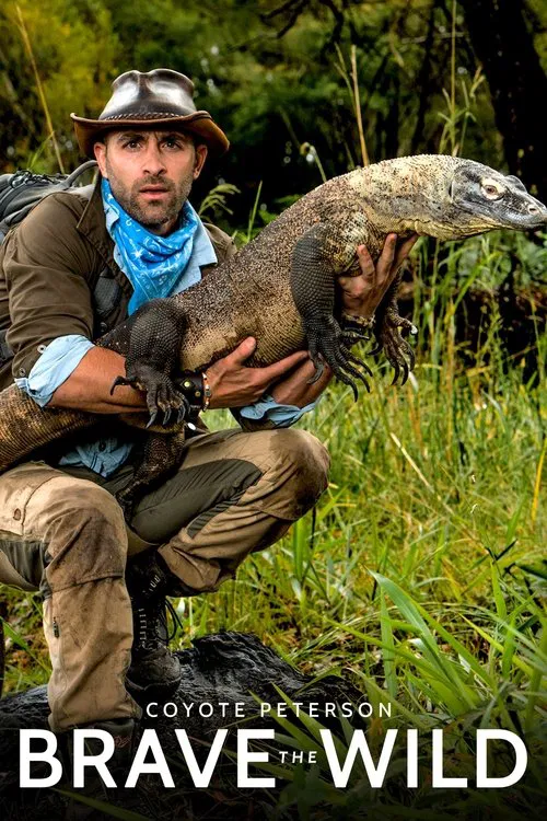 Coyote Peterson - Brave The Wild tv show poster