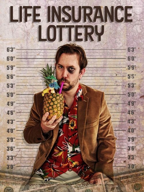 Life Insurance Lottery movie poster
