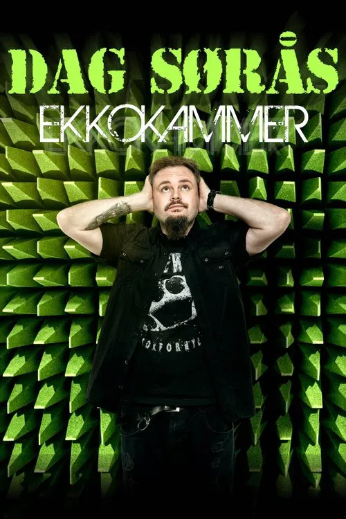 Dag Sørås: Ekkokammer movie poster