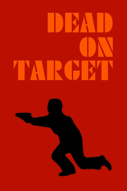 Dead on Target movie poster