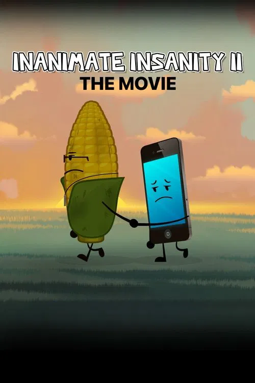 Inanimate Insanity II: The Movie movie poster