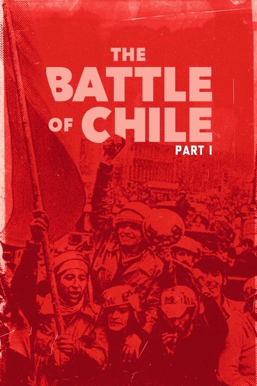 The Battle of Chile: Part I movie poster