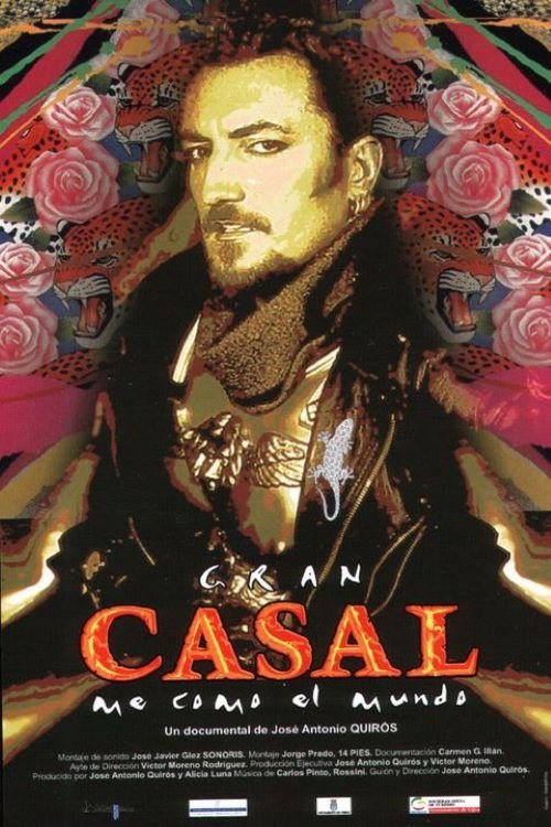 Gran Casal, me como el mundo movie poster