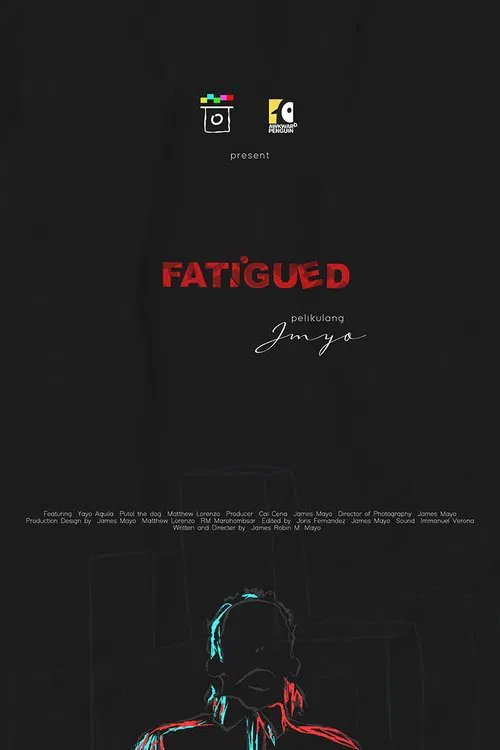 Fatigued movie poster