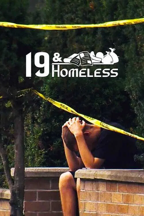 19 and Homeless movie poster