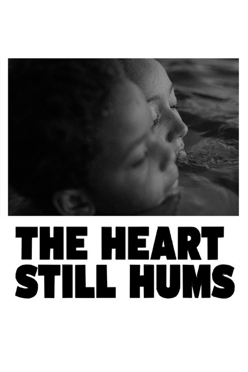 The Heart Still Hums movie poster