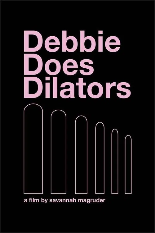 Debbie Does Dilators movie poster