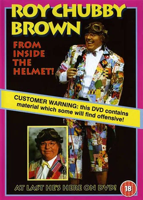 Poster do filme Roy Chubby Brown: From Inside the Helmet