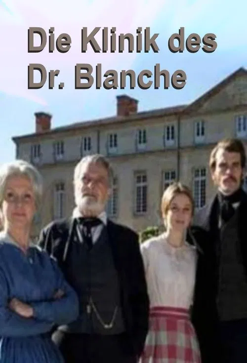 Dr. Blanche's Clinic movie poster