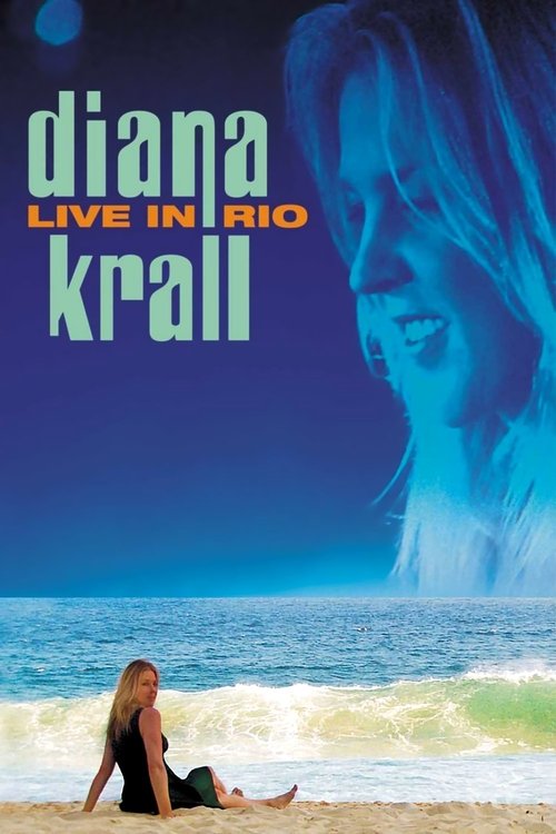 Diana Krall - Live in Rio movie poster