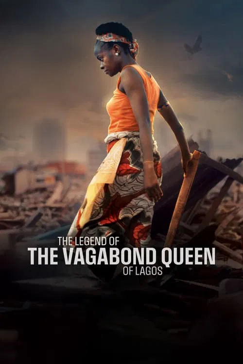 Poster do filme The Legend of the Vagabond Queen of Lagos