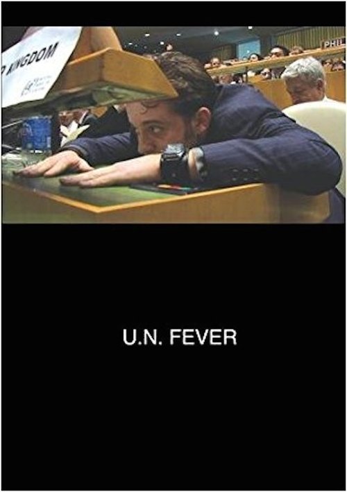 U.N. Fever movie poster