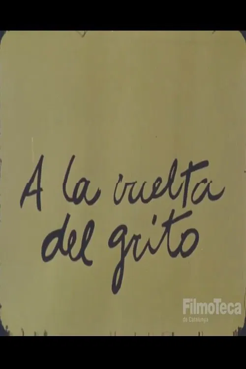 A la vuelta del grito movie poster