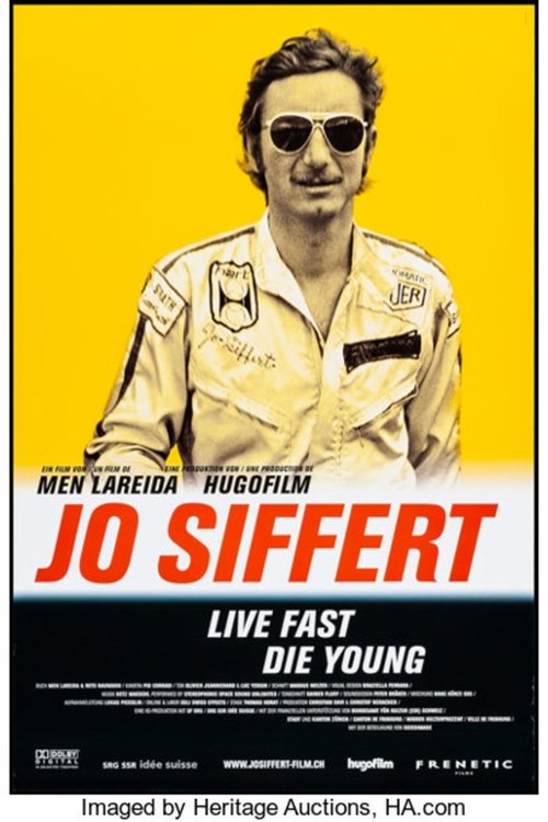 Jo Siffert: Live Fast - Die Young movie poster