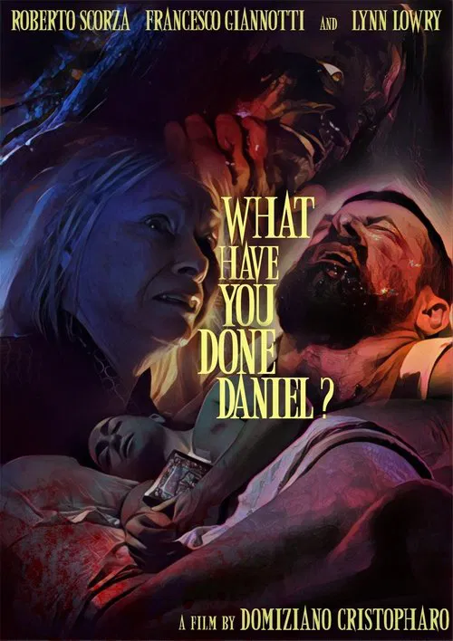 What Have You Done, Daniel? movie poster