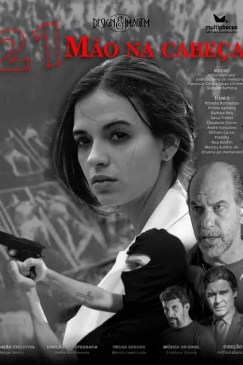 21 - Mão Na Cabeça movie poster