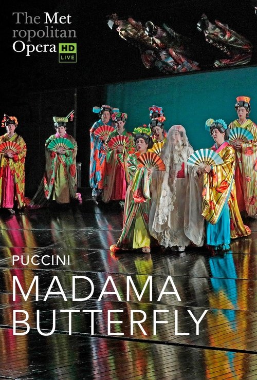The Metropolitan Opera: Madama Butterfly movie poster